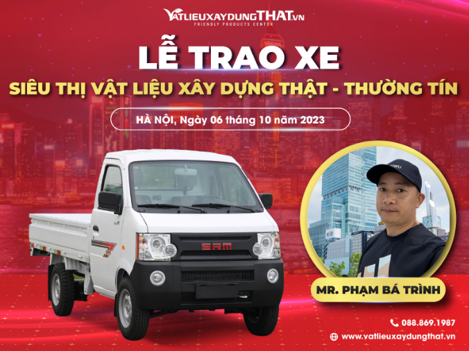 Chương trình trao tặng xe cho Đại Lý của Vật Liệu Xây Dựng Thật